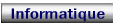 Informatique