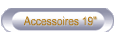 Accessoires 19