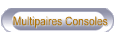 Multipaires Consoles